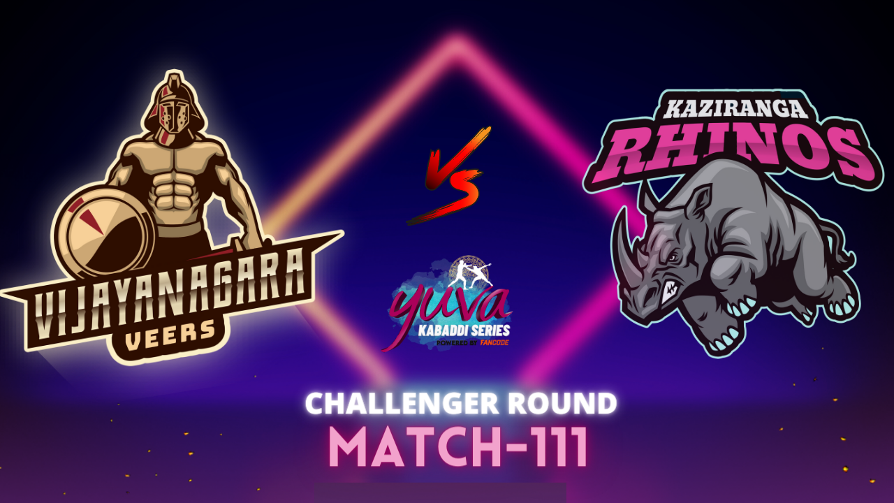 Match 111: Vijayanagara Veers v Kaziranga Rhinos – Preview