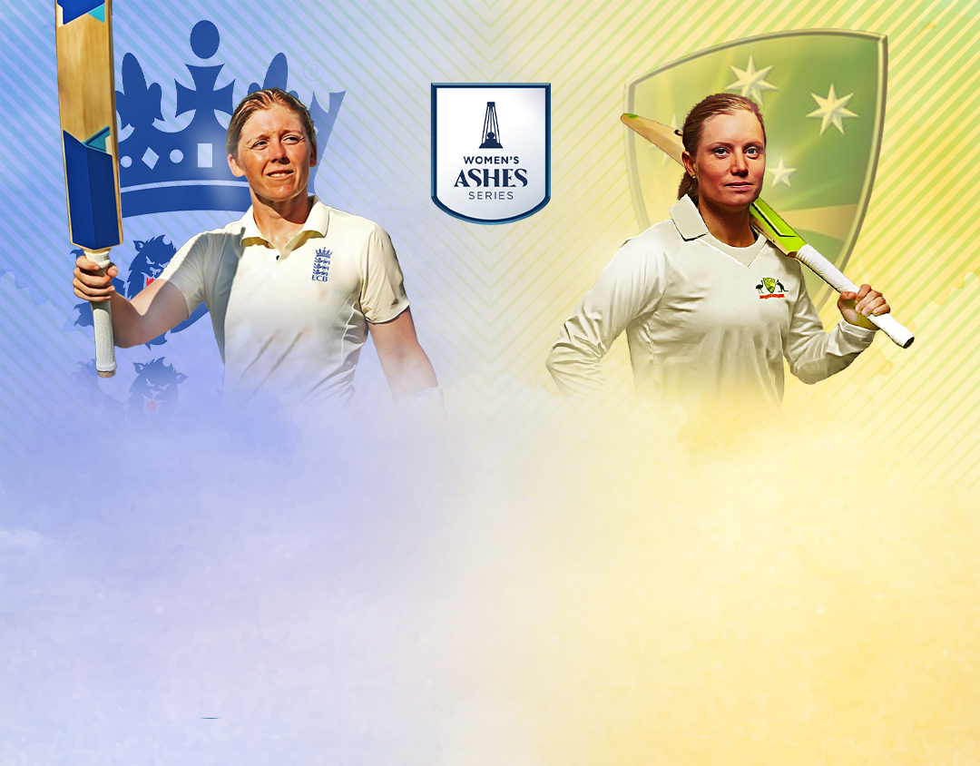 Match #1 of women's ashes: england women vs australia women banner
