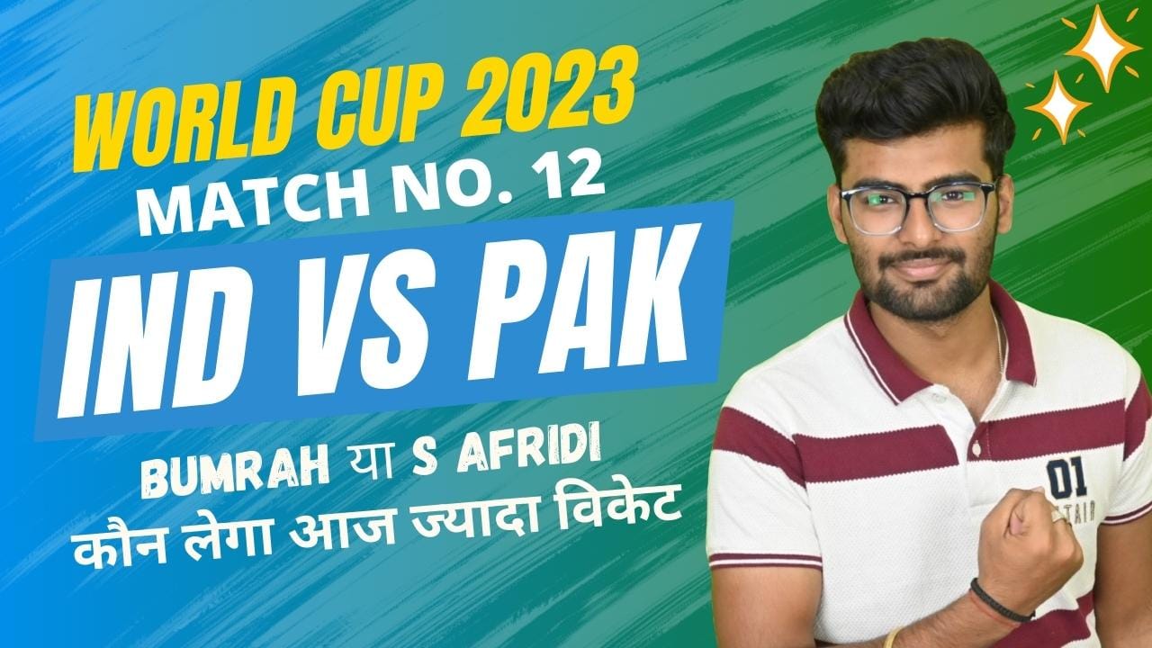 Match 12: India vs Pakistan | Fantasy Preview