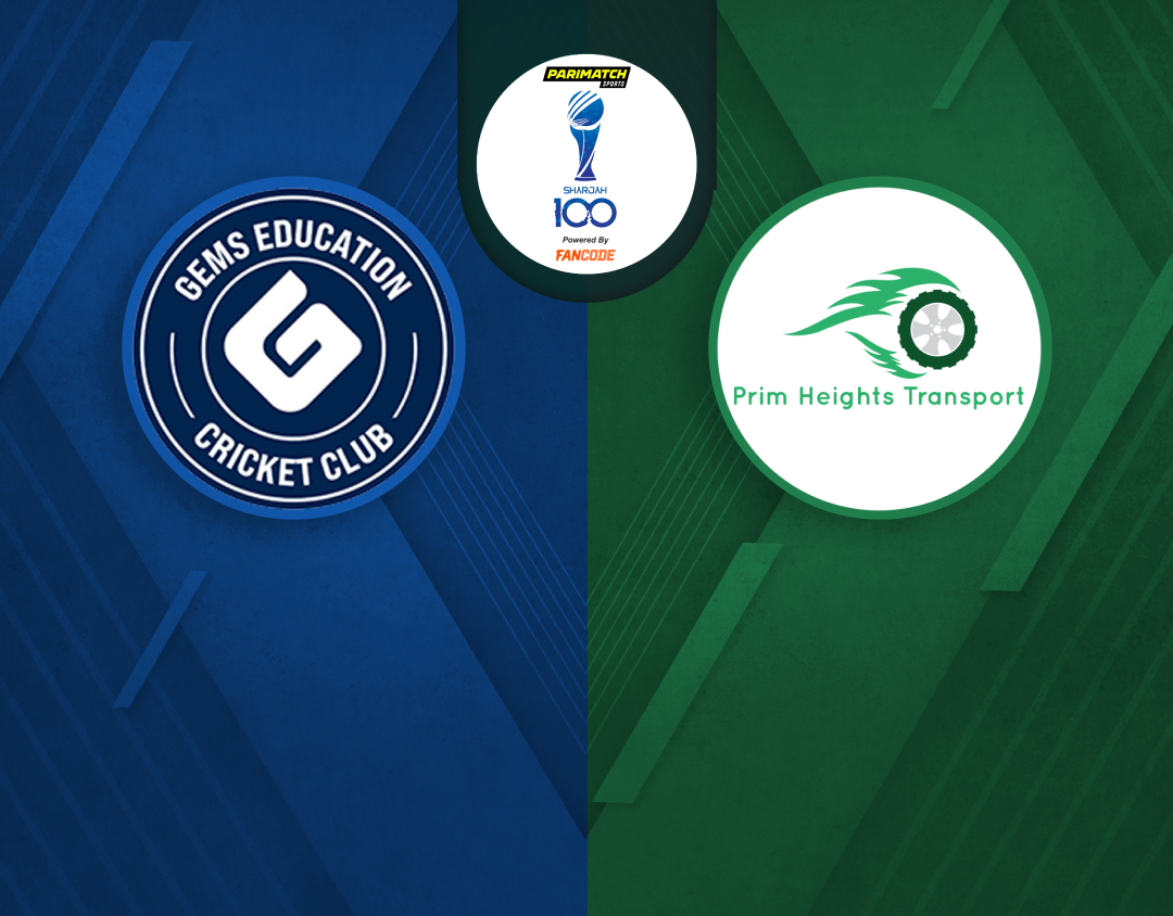 Match 17 of sharjah 100: gems education cc vs prim height transport banner