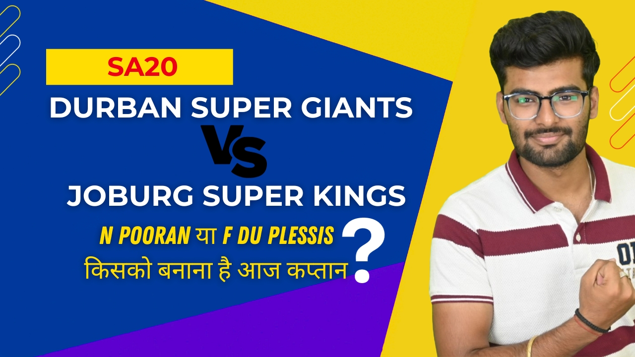 Match 7: Durban's Super Giants v Joburg Super Kings | Fantasy Preview
