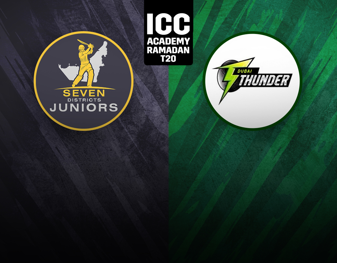 Match 3 of icc academy ramadan t20: seven districts juniors vs dubai thunders banner
