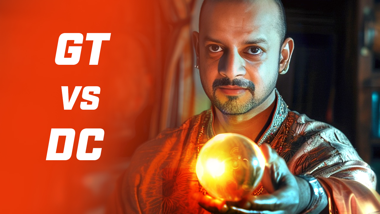 GT vs DC: Prediction time with Murali Kartik