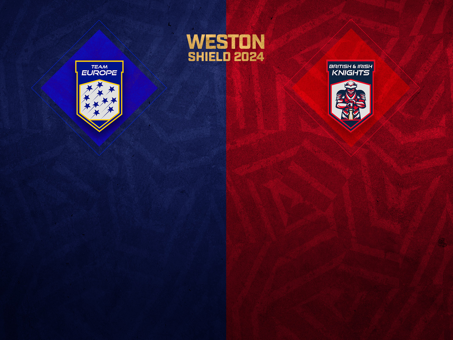 Match 7 of weston shield, 2024: team europe vs british and irish knights banner