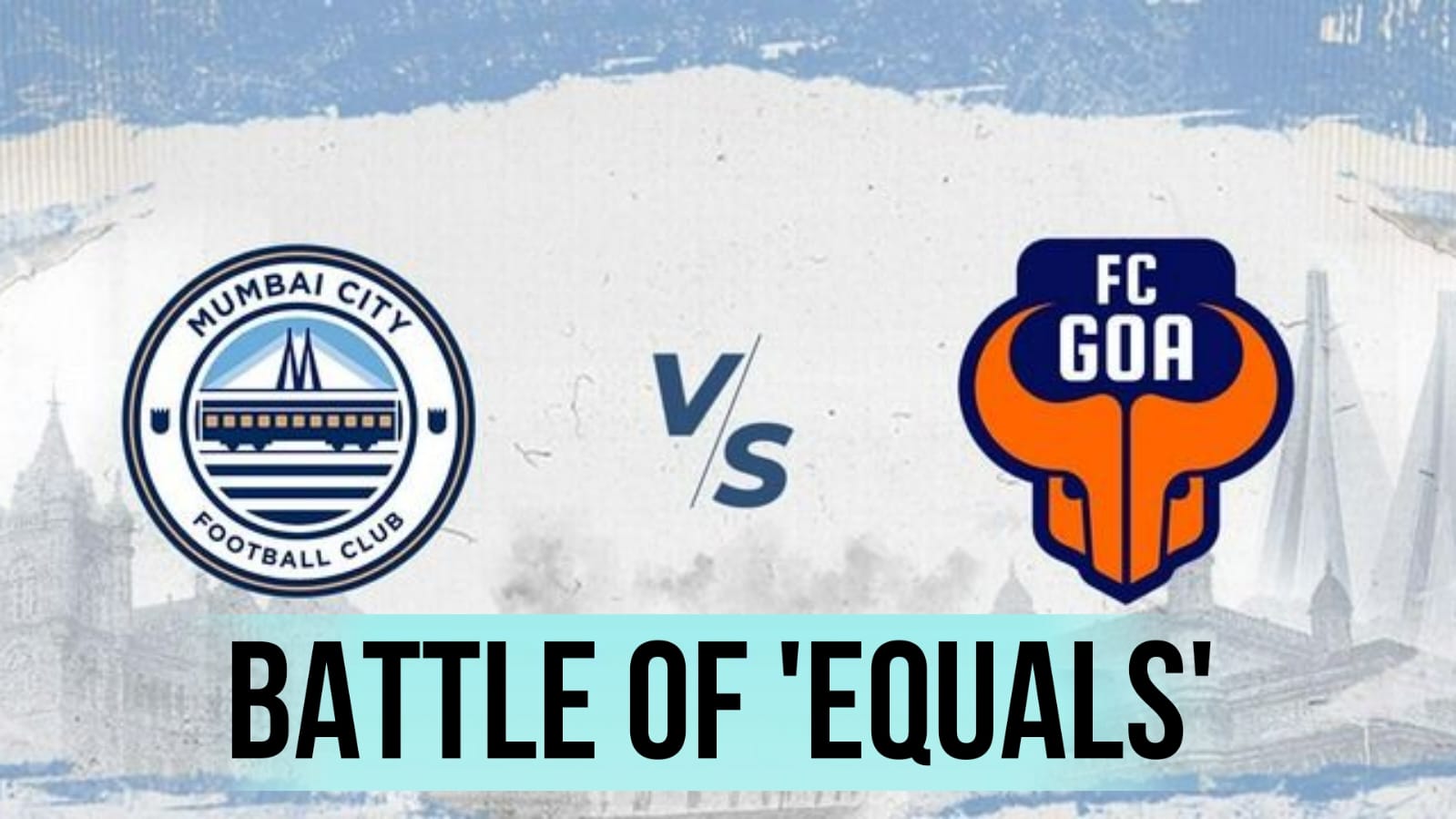 ISL Semifinals: Mumbai City FC vs FC Goa - Leg 1 preview